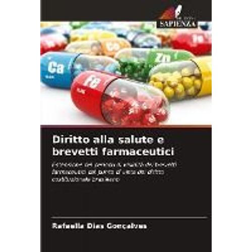 Diritto Alla Salute E Brevetti Farmaceutici