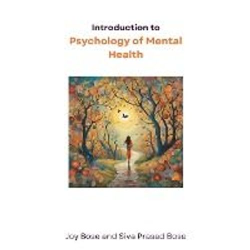 Introduction To Psychology Of Mental Health