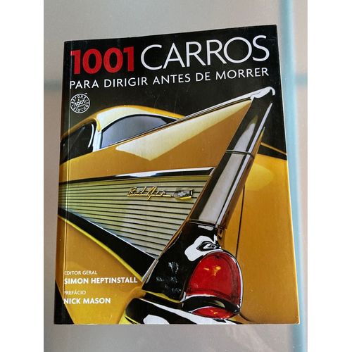 1001 Carros Para Dirigir Antes De Morrer