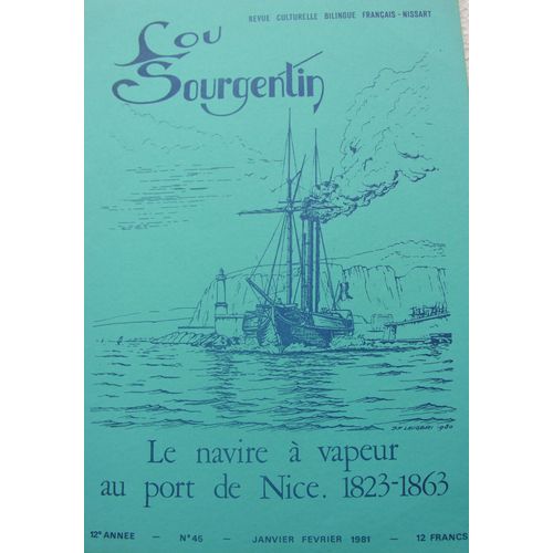 Sourgentin 45 - Le Navire À Vapeur Au Port De Nice (1823-1863) -