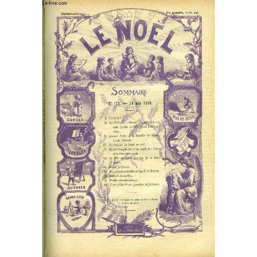 Le Noël N° 178 - Ici Et La, La Fille Du Colonel (Suite Et Fin) Par Jules Bouvattier, Jeanne D Arc A La Bastille De Saint Loup Par Pichot, La Famille Du Noël Au Ciel, Construction Amusante, Le Fils Du(...)