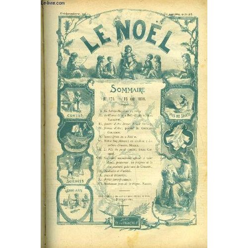 Le Noël N° 179 - La Sainte Marie Du 15 Aout, Le Mousse De La Belle Elodie Par Max Vallotte, Jeanne D Arc Blessée Devant Orléan, Jeanne D Arc, Poésie De Georges Gourdon, Les Ombres Chinoises Par Magus(...)