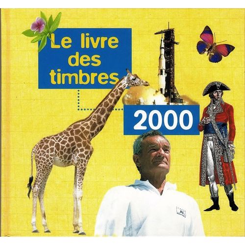 Le Livre Des Timbres 2000