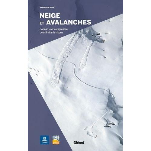 Neige Et Avalanches