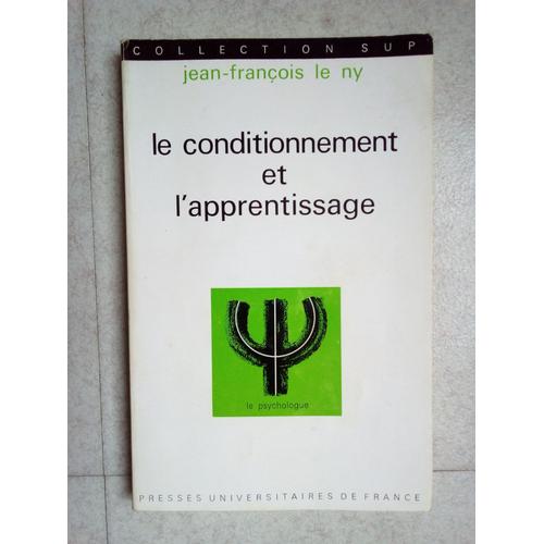 Le Conditionnement Et L'apprentissage