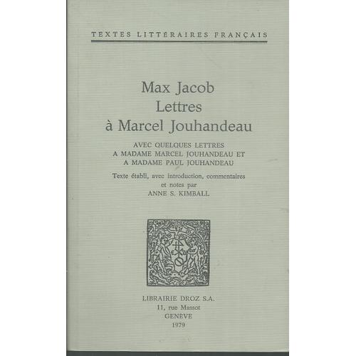 Max Jacob, Lettres À Marcel Jouhandeau