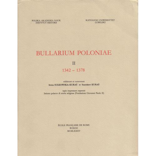 Bullarium Poloniae. Tome Ii [2] 1342-1378