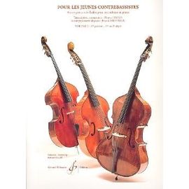 Pour Les Jeunes Contrebassistes Volume 2 - Petites Pièces Très Faciles Pour Contrebasse Et Piano