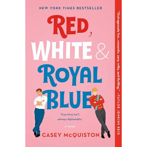 Red, White & Royal Blue: A Novel ?Casey Mcquiston