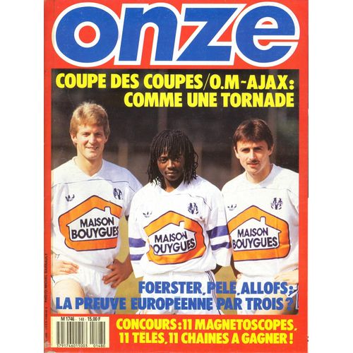Onze 148 - Coupe Des Coupes / Om-Ajax : Comme Une Tornade
