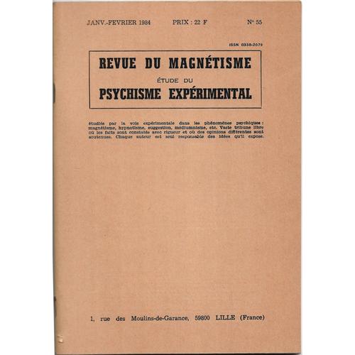 Revue Du Magnétisme - Étude Du Psychisme Expérimental - N°55 Janv.-Février 1984