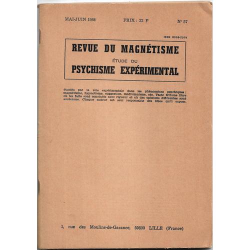 Revue Du Magnétisme - Étude Du Psychisme Expérimental - N°57 - Mai-Juin 1984