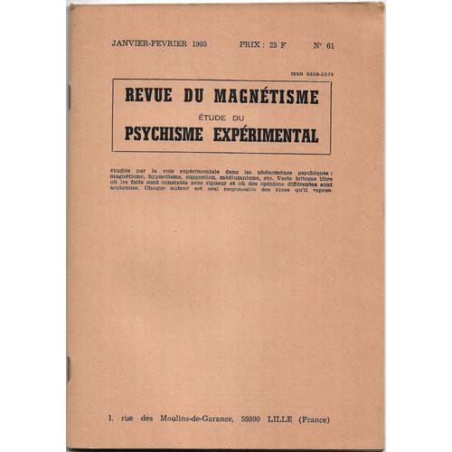 Revue Du Magnétisme - Étude Du Psychisme Expérimental - N°61 - Janvier-Février 1985