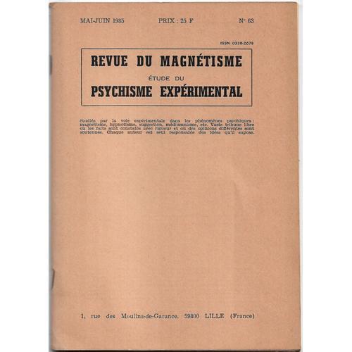 Revue Du Magnétisme - Étude Du Psychisme Expérimental - N°63 - Mai-Juin 1985