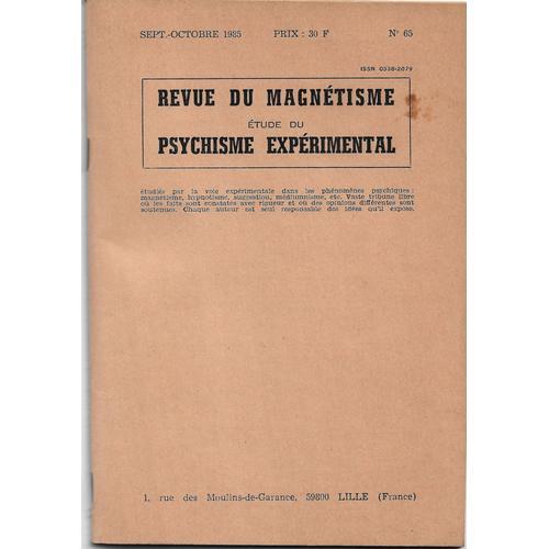 Revue Du Magnétisme - Étude Du Psychisme Expérimental - N°65