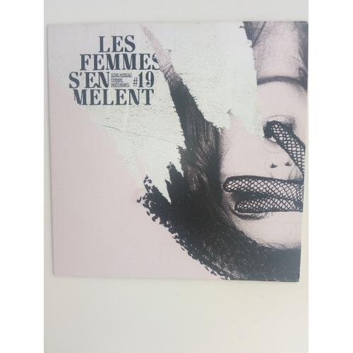 Cd Les Femmes S'en Mêlent #19 Emily Wells Adlous Harding Beau Oy Oklou Cléa Vincent Dream Wife Jane Weaver Georgia Louis Roam Sea Lion Brisa Roche Tuff Love Kenji Minogue