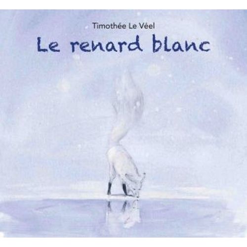Le Renard Blanc