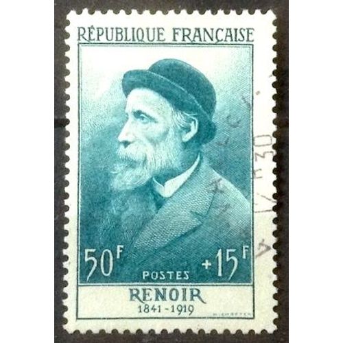 Célébrités 1955 - Xii Au Xxème Siècle - Renoir 50f+15f Bleu-Vert (Superbe N° 1032) Obl - France Année 1955 - Brn83 - N33166