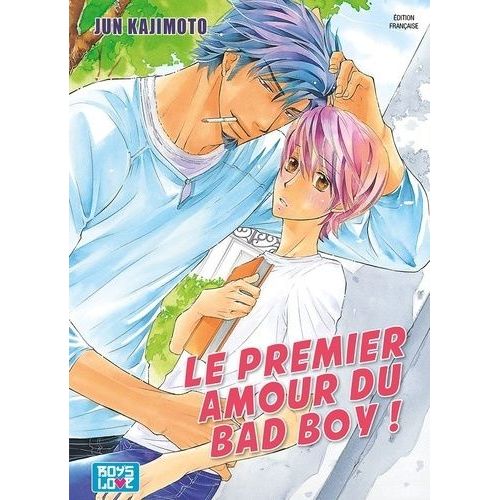 Premier Amour Du Bad Boy ! (Le)