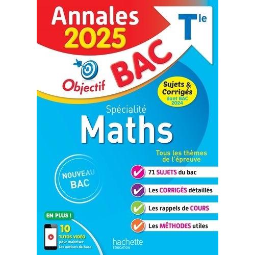 Spécialité Maths Tle Objectif Bac Annales Bac