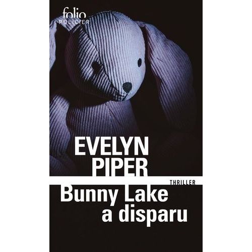 Bunny Lake A Disparu