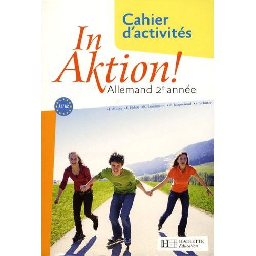 Allemand 2e Année In Aktion! - Cahier D'activités