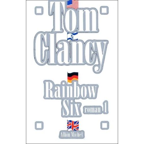 Rainbow Six - Tome 1