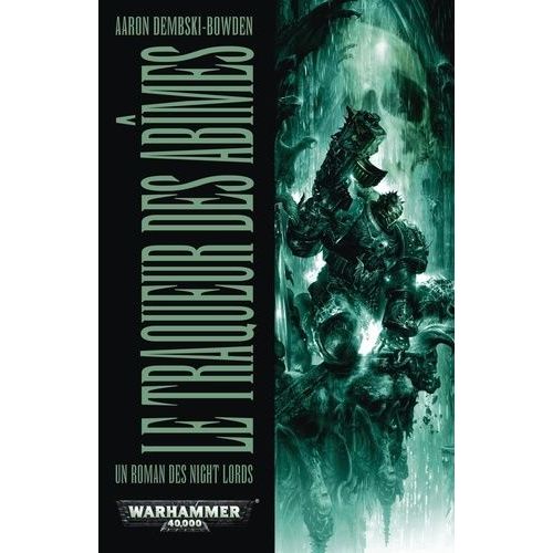 Night Lords - Le Traqueur Des Abîmes