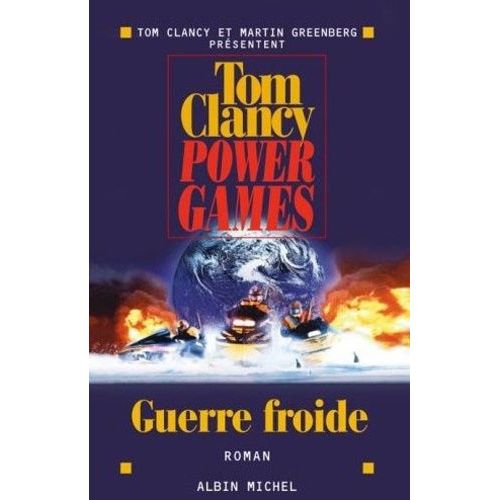 Power Games Tome 5 - Guerre Froide