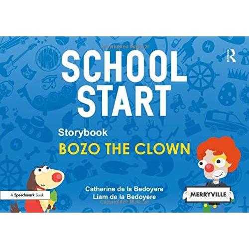School Start Storybooks: Bozo The Clown