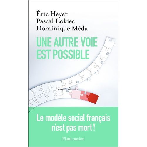 Une Autre Voie Est Possible