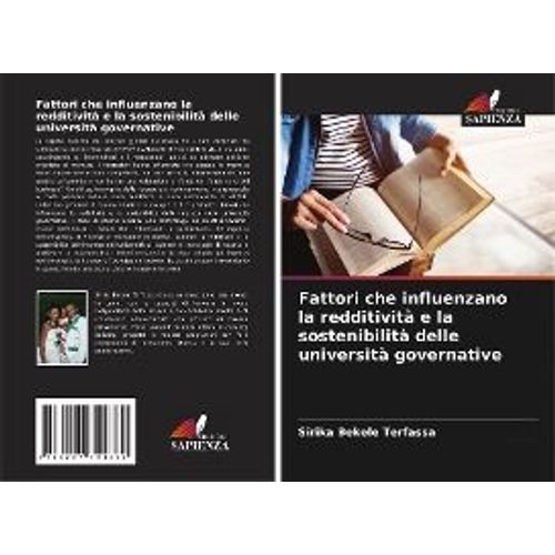 Fattori Che Influenzano La Redditività E La Sostenibilità Delle Università Governative