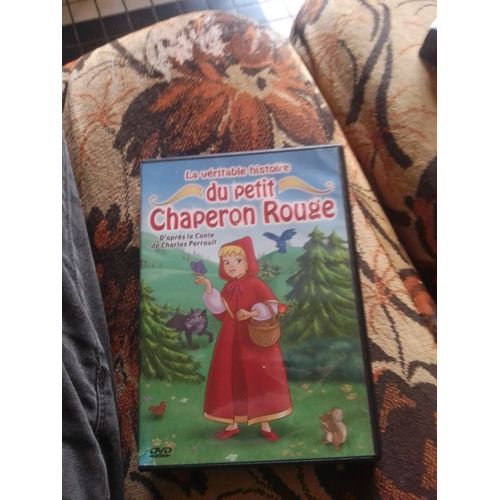 La Véritable Histoire Du Petit Chaperon Rouge