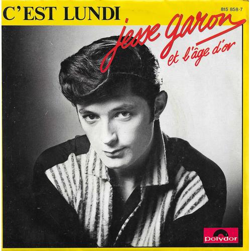 Jesse Garon Et L'age D'or : C'est Lundi (Jesse Garon) 3'00 / Boy Bop Boogie (Jesse Garon) 4'00