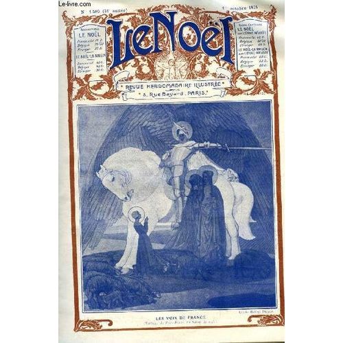 Le Noël N° 1580 - Cardinal A. Mendesbello, Mgr Antoine Barbosa-Leao, L Incarnation Par E. Duplessy, La Vie Et La Mort D Eugénie De Guérin Par Geneviève Duhamelet, Mgr Gay Par Edouard Leterrier, Le(...)