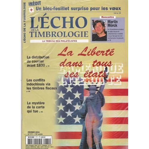 L'echo De La Timbrologie N° 1771 : La Liberte Dans Tous Ses Etats