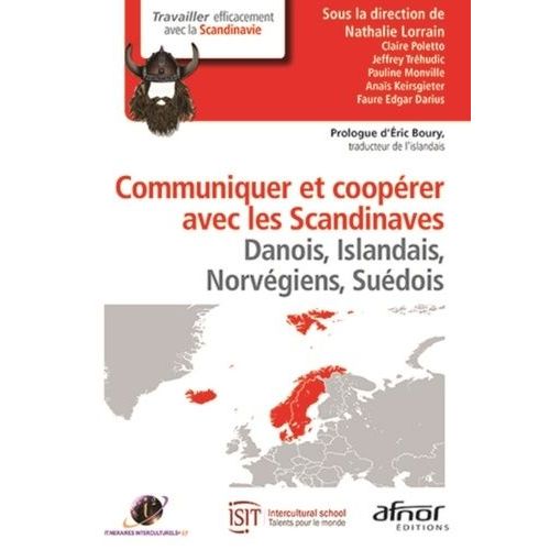 Communiquer Et Coopérer Avec Les Scandinaves - Danois, Islandais, Norvegiens, Suédois