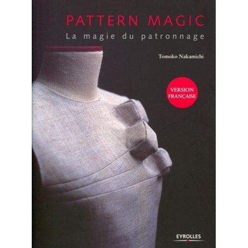 Pattern Magic - La Magie Du Patronage