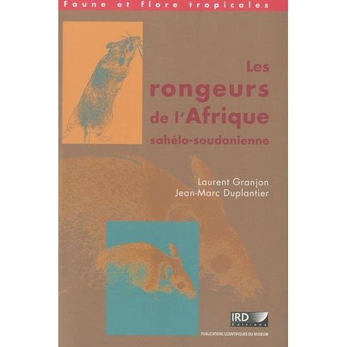 Les Rongeurs De LAfrique Sahélo-Soudanienne