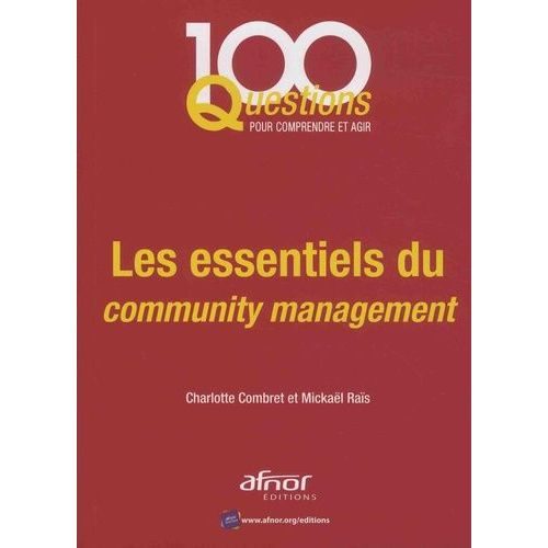 Les Essentiels Du Community Management
