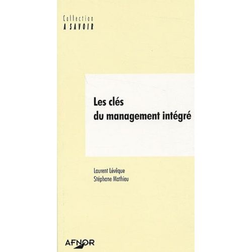Les Clés Du Management Intégré