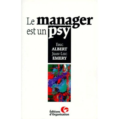 Le Manager Est Un Psy