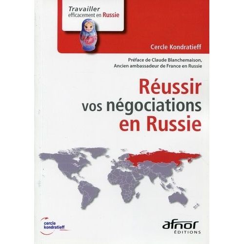 Réussir Vos Négociations En Russie