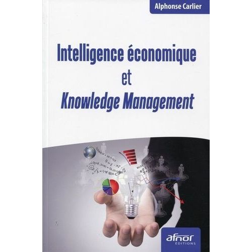 Intelligence Économique Et Knowledge Management