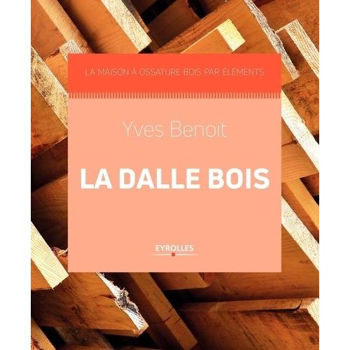 La Dalle Bois
