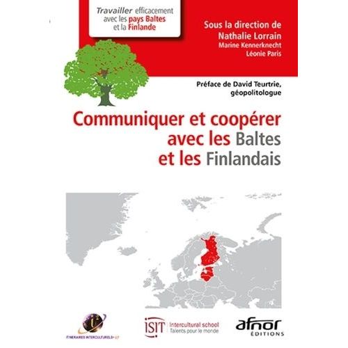 Communiquer Et Coopérer Avec Les Baltes Et Les Finlandais