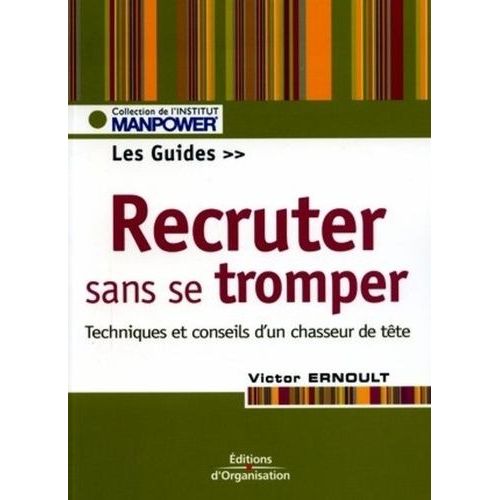 Recruter Sans Se Tromper
