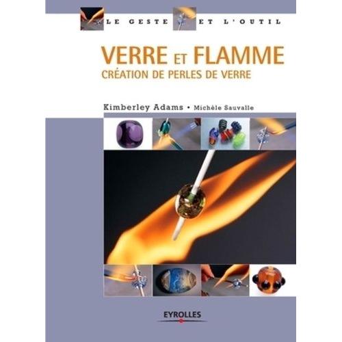 Verre Et Flamme - Création De Perles De Verre