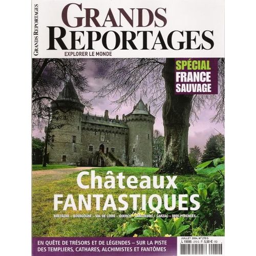 Grands Reportages N° 270 S, Special France Sauvage - Chateaux