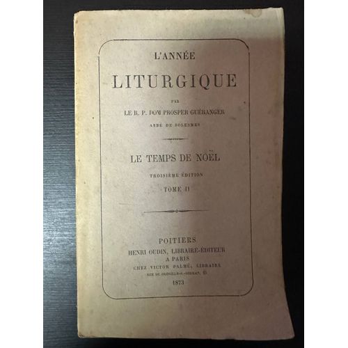 L'année Liturgique - Le Temps Pascal Tome Ii